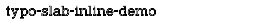 Typo-Slab-Inline-Demo.otf type, t letter English